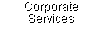 Corporate Services